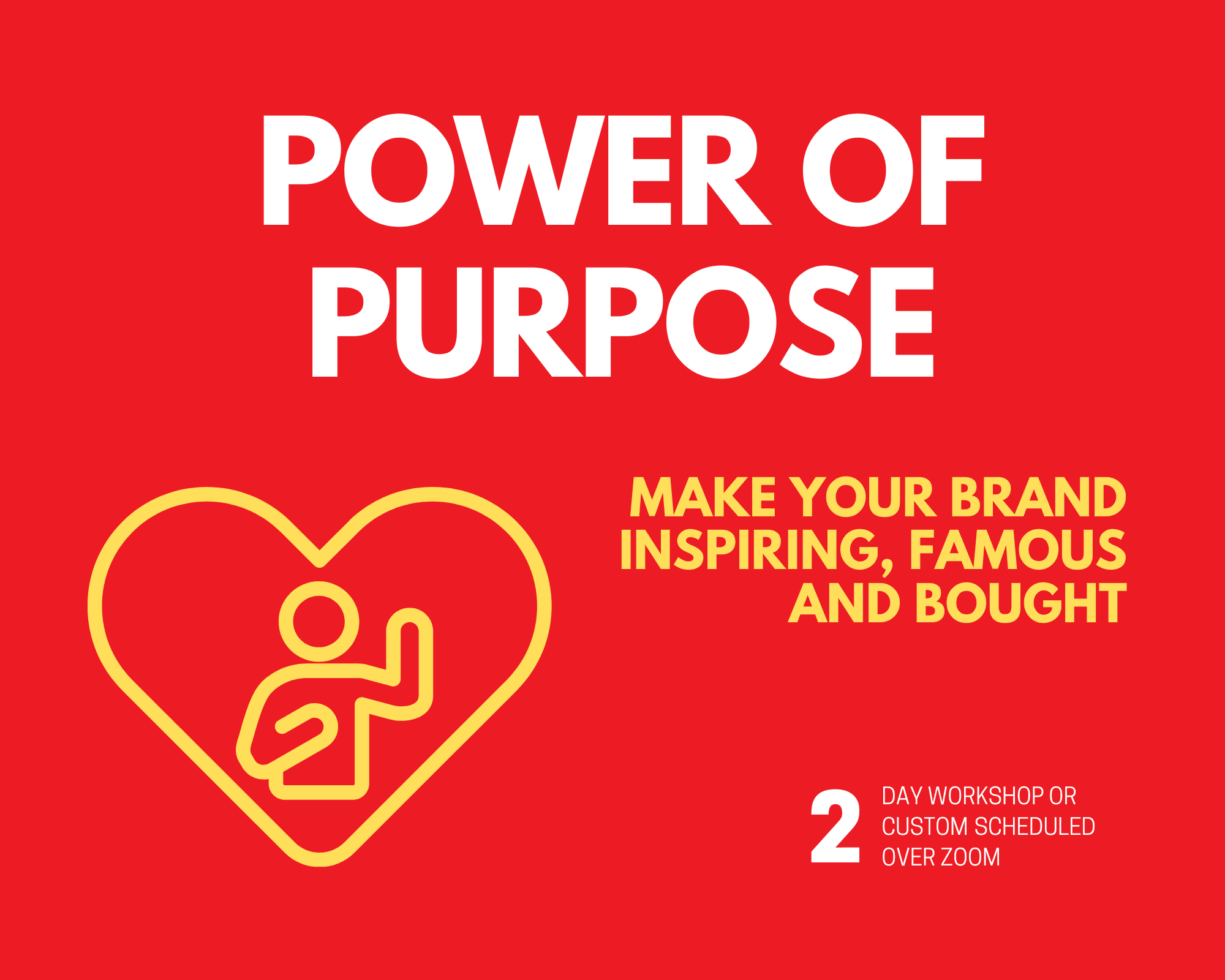 Power of Purpose workshop